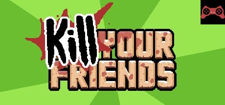 KILL YOUR FRIENDS System Requirements