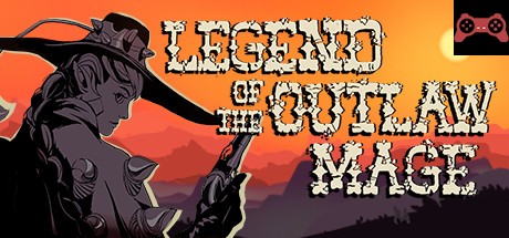 Legend of the Outlaw Mage System Requirements