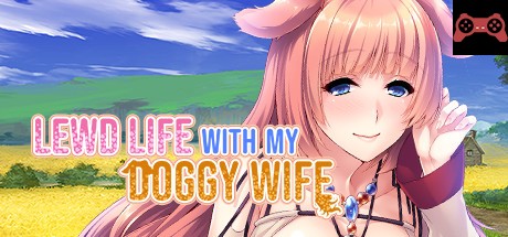 Lewd Life with my Doggy Wife System Requirements
