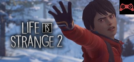 Life is Strange 2 System Requirements