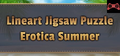 LineArt Jigsaw Puzzle - Erotica Summer System Requirements
