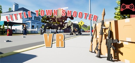Little Town Shooter VR System Requirements