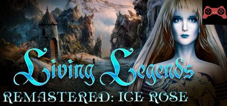 Living Legends Remastered: Ice Rose Collector's Edition System Requirements
