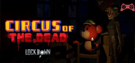 Lockdown VR: Circus of the Dead System Requirements