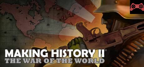 Making History II: The War of the World System Requirements