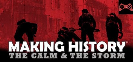 Making History: The Calm & the Storm System Requirements