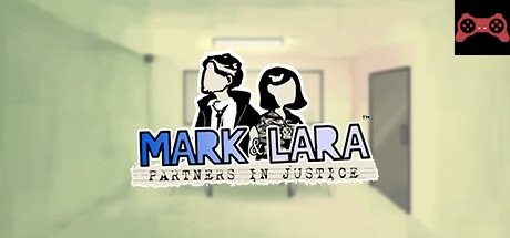 Mark & Lara: Partners In Justice System Requirements