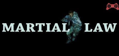 Martial Law System Requirements