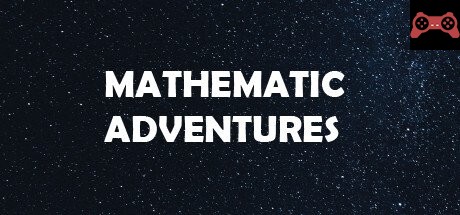 Mathematic Adventures System Requirements