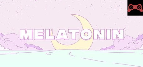 Melatonin System Requirements