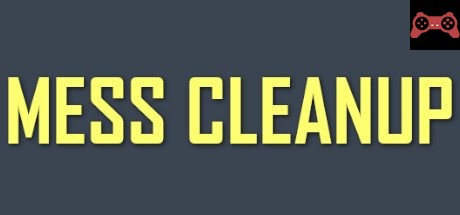 Mess Cleanup System Requirements