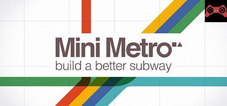 Mini Metro System Requirements