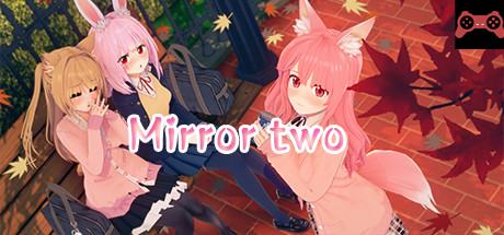 Mirror two System Requirements