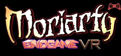 Moriarty: Endgame VR System Requirements