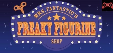 Mrs. Fantastic's Freaky Figurine Shop System Requirements