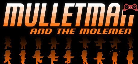 Mulletman and the Molemen System Requirements
