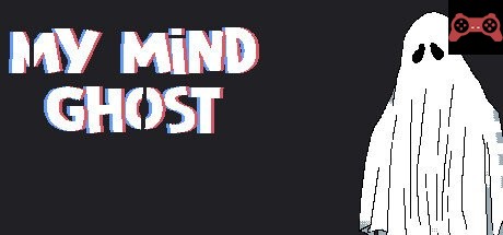 My Mind Ghost System Requirements