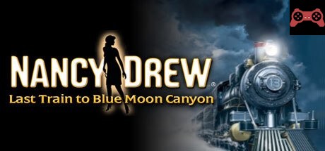 Nancy Drew: Last Train to Blue Moon Canyon System Requirements
