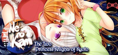 Ne no Kami: The Two Princess Knights of Kyoto System Requirements