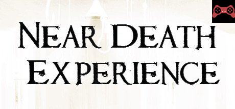 Near Death Experience System Requirements