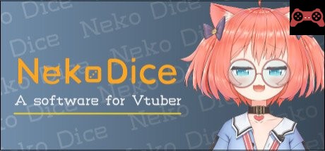NekoDice System Requirements