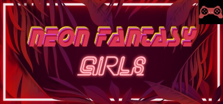 Neon Fantasy: Girls System Requirements