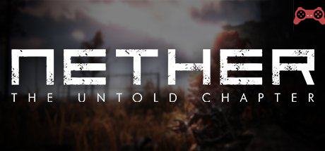 Nether: The Untold Chapter System Requirements