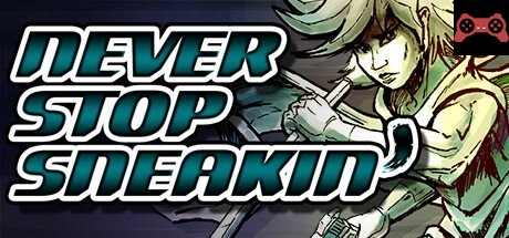 Never Stop Sneakin' System Requirements