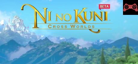 Ni No Kuni Cross Worlds System Requirements