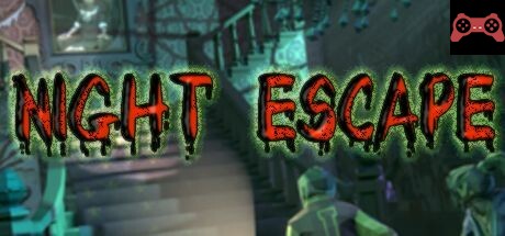 Night Escape System Requirements