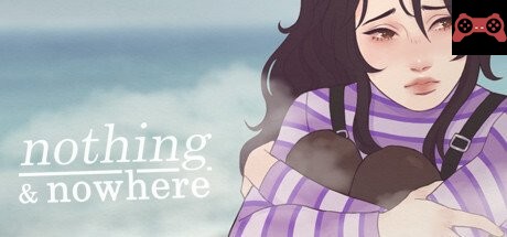 nothing & nowhere System Requirements