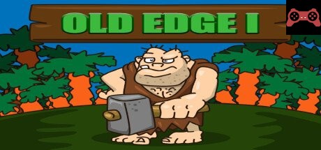 Old Edge I System Requirements