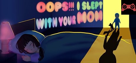 Oops!!! I Slept With Your Mom System Requirements