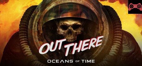 Out There: Oceans of Time System Requirements