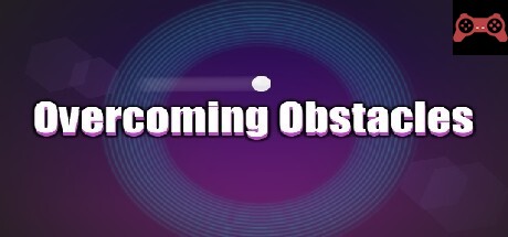 Overcoming Obstacles System Requirements