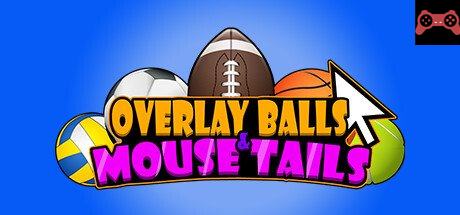 Overlay Balls & Mouse Tails System Requirements