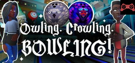 Owling. Crowling. Bowling! System Requirements