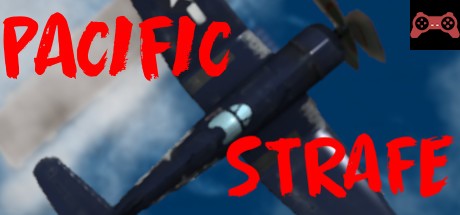 Pacific Strafe System Requirements