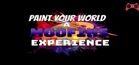 Paint Your World : A M00fins Experience System Requirements