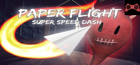 Paper Flight - Super Speed Dash System Requirements
