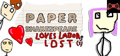 Paper Shakespeare: Loves Labor(s) Lost System Requirements