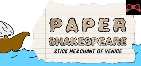 Paper Shakespeare: Stick Merchant of Venice System Requirements