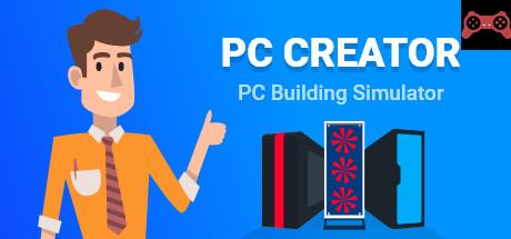 PC Creator - PC Building Simulator System Requirements