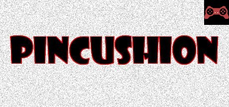 Pincushion System Requirements