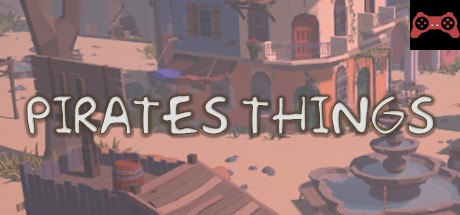 Pirates Things System Requirements