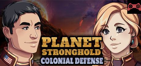 Planet Stronghold: Colonial Defense System Requirements