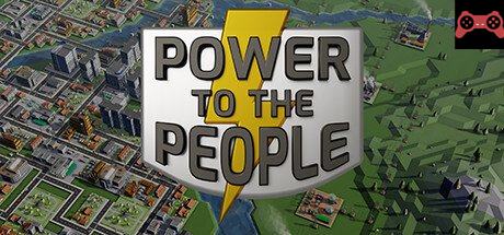 Power to the People System Requirements