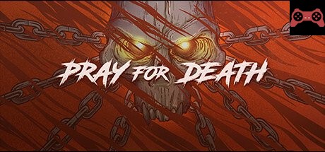 Pray for Death System Requirements