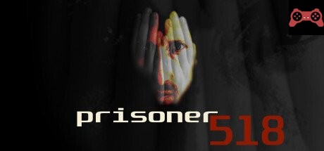Prisoner 518 System Requirements