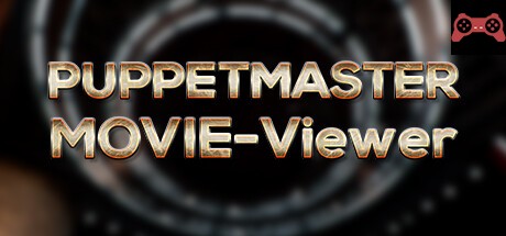 Puppetmaster Movie-Viewer System Requirements